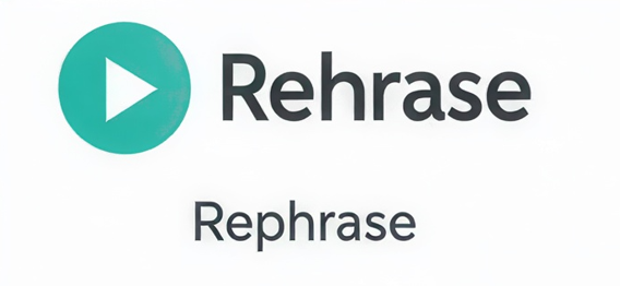 Rephrase
